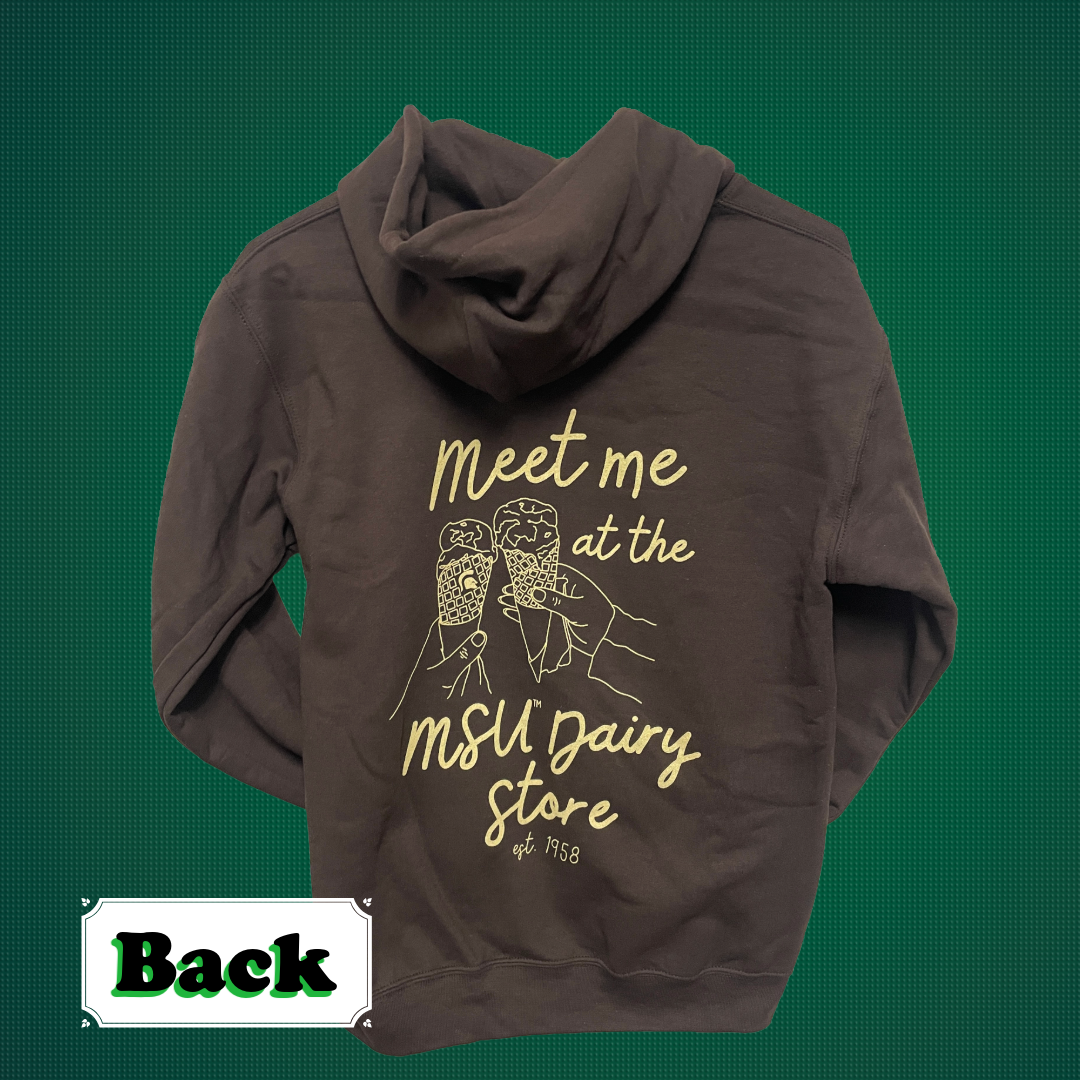 Meet Me At The Dairy Store Hoodie